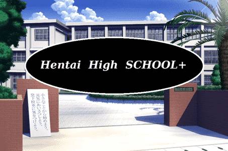 Hentai High School+ adult sex game