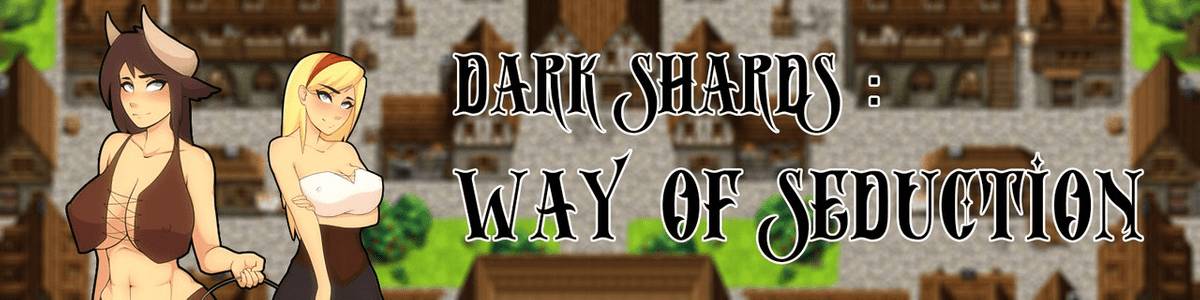 Dark Shards: Way Of Seduction adult sex game