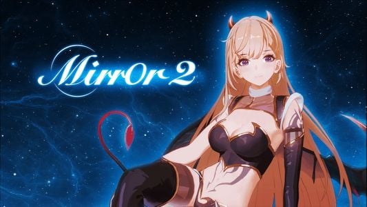 Mirror 2: Project X