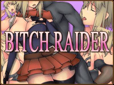 Bitch Raider adult sex game