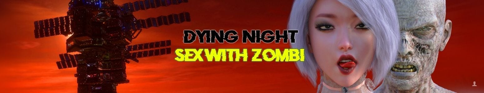 Dying Night SEX with ZOMBI adult sex game