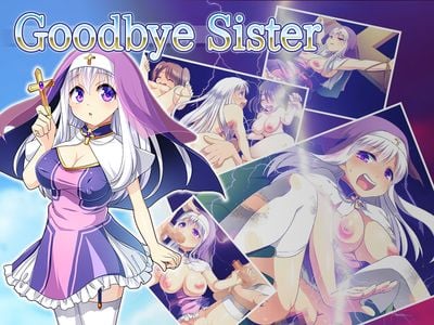 Goodbye Sister adult sex game