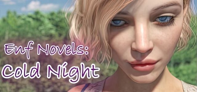 ENF Novels: Cold Night adult sex game