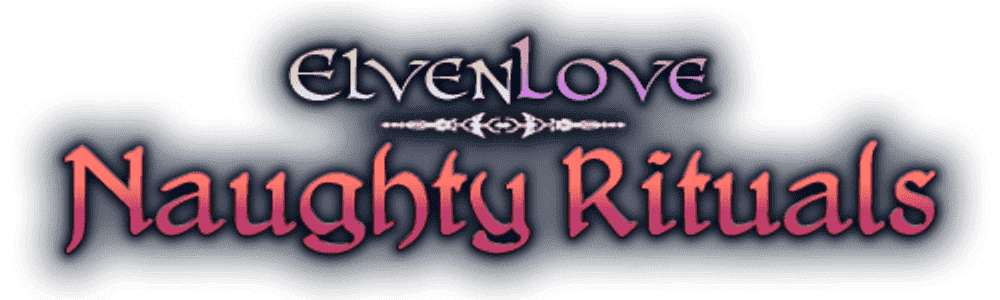 Elven Love: Naughty Rituals.