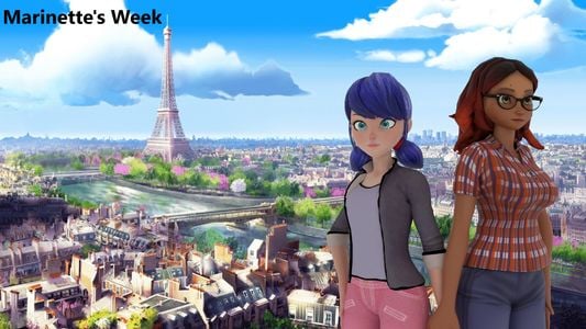 Marinette's Week