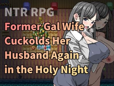 Download Former Gal Wife Cuckolds Her Husband Again in the Holy Night ...