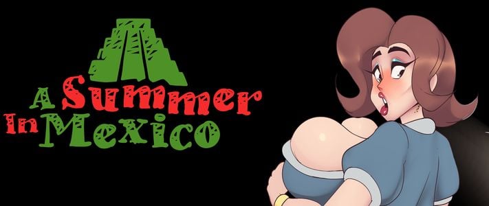 A Summer in Mexico adult sex game