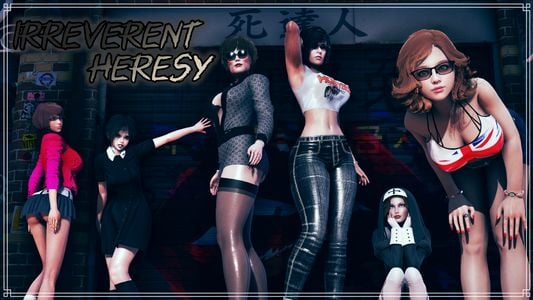 Irreverent Heresy