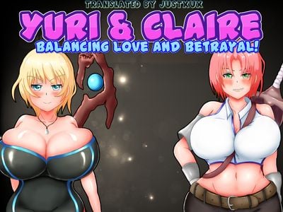 Yuri & Claire - Balancing Love and Betrayal! adult sex game