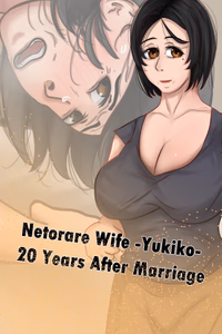 Netorare Wife -Yukiko- 20 Years After Marriage jogos pornôs adultos