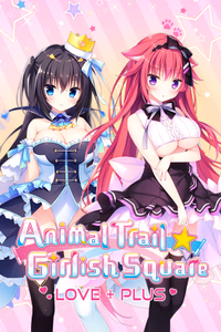 Animal Trail ☆ Girlish Square LOVE+PLUS adult sex game