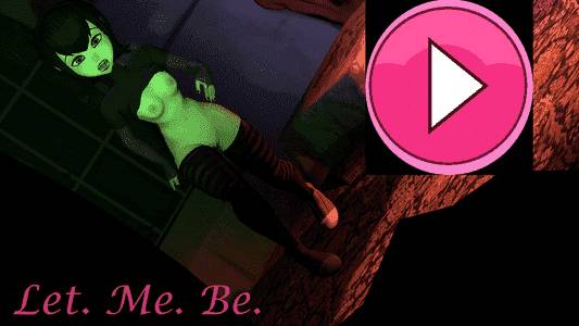 Let. Me. Be. adult sex game
