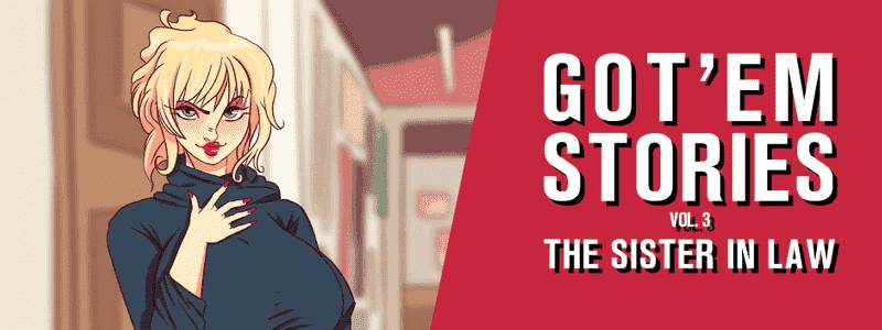 Got'em Stories Vol. 3 adult sex game
