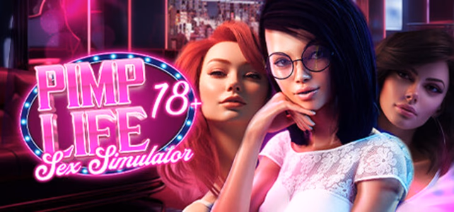 PIMP Life: Sex Simulator adult sex game