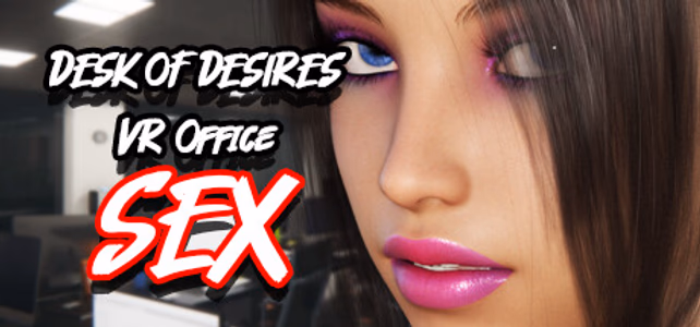Desk of Desires VR Office Sex adult sex game