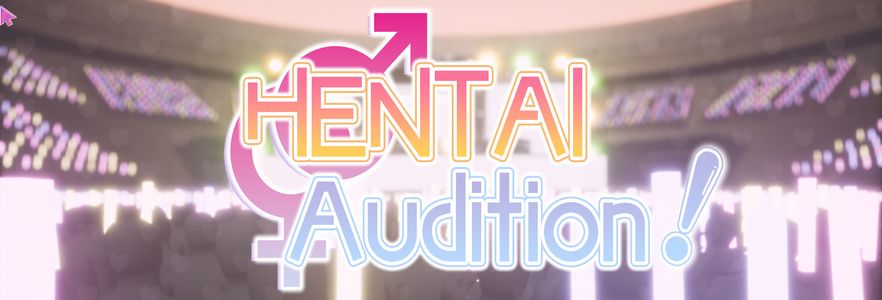 HENTAI Audition!