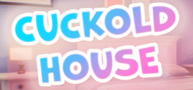 Cuckold House adult sex game