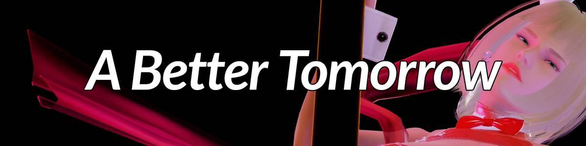 A Better Tomorrow adult sex game