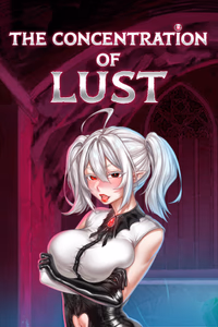 The Concentration of Lust