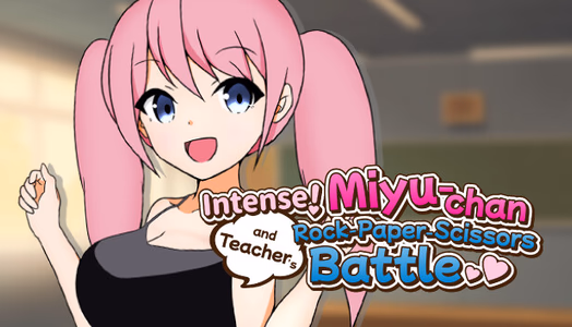 Intense! Miyu-chan and Teacher's Rock-Paper-Scissors battle! adult sex game