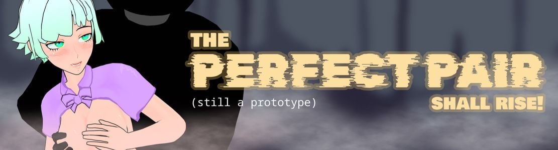 The Perfect Pair Shall Rise! adult sex game