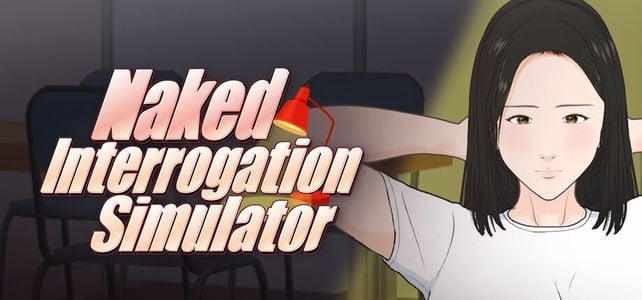 Naked Interrogation Simulator adult sex game