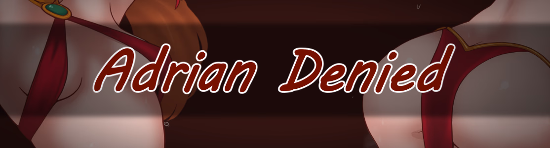 Adrian Denied adult sex game