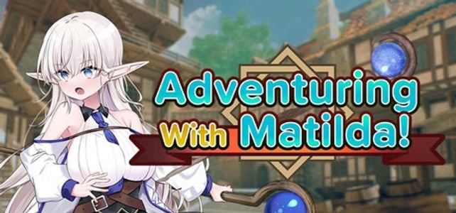 Adventuring with Matilda! adult sex game