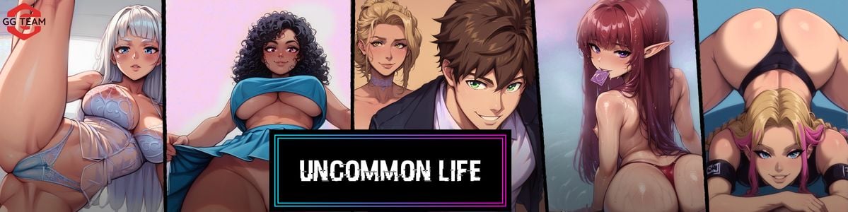 Uncommon Life