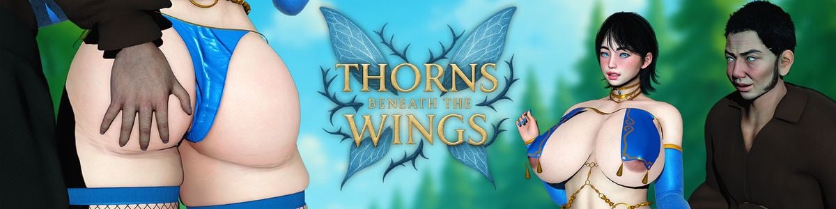 Thorns Beneath the Wings adult sex game