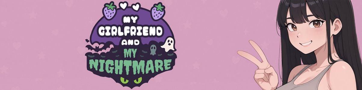 My Girlfriend and My Nightmare adult sex game