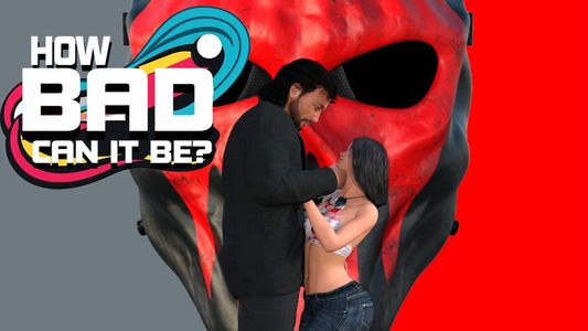 How Bad Can It Be? jogos pornôs adultos