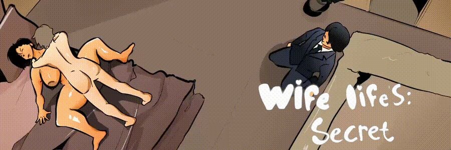 Wife Life's : Secret секс игры для взрослых