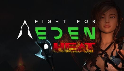Fight for Eden- HEAT adult sex game