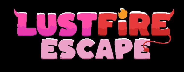 Lustfire Escape