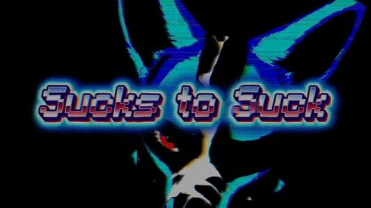 Sucks to Suck adult sex game