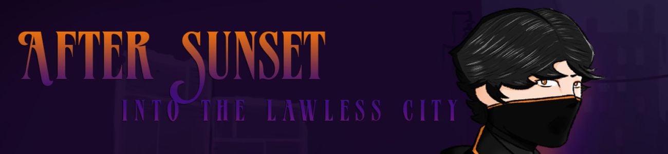 After Sunset - Into the Lawless City adult sex game