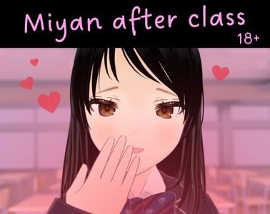 Miyan After Class adult sex game