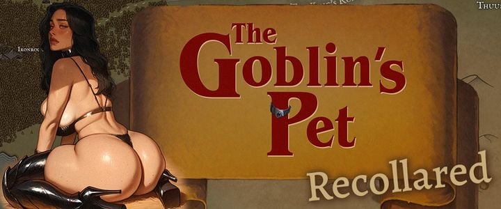 The Goblin's Pet - Recollared adult sex game
