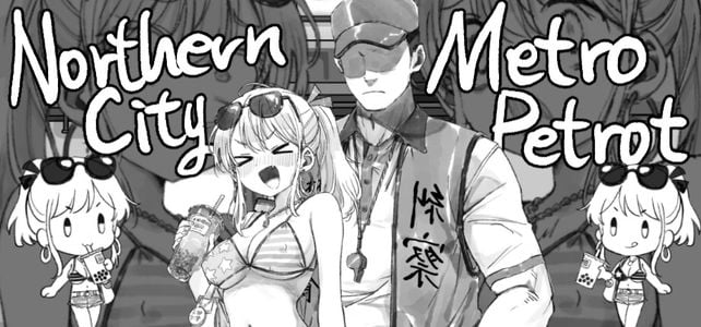 Northern City Metro Patrol adult sex game