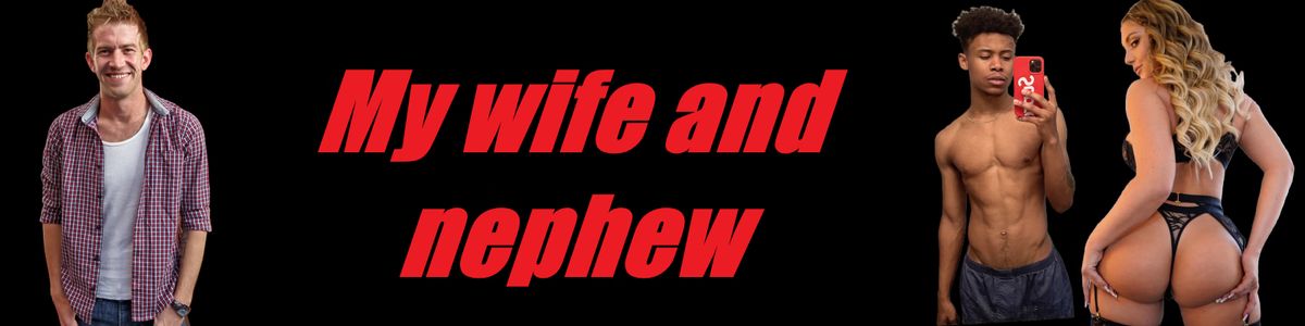 My Wife and Nephew adult sex game