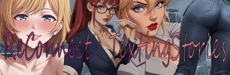 ReConnect: TextingStories adult sex game