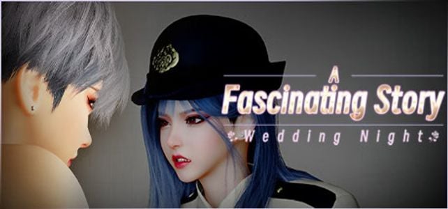 A Fascinating Story : Wedding Night adult sex game