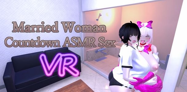 Married Woman Countdown ASMR Sex VR adult sex game