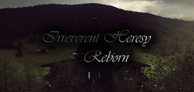 Irreverent Heresy Reborn jogos pornôs adultos