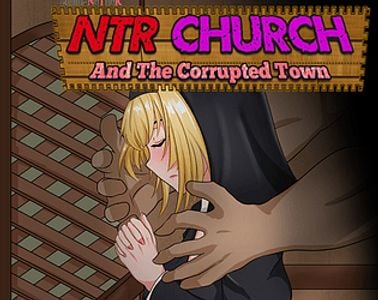 NTR Church and The Corrupted Town adult sex game