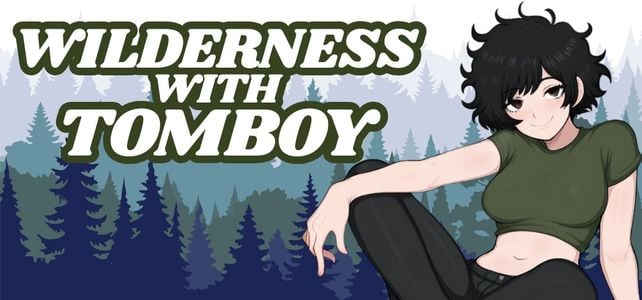 Wilderness with Tomboy секс игры для взрослых