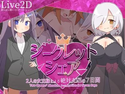 Secret Share ~Two Queens' Absolute Domination for Seven Days~ adult sex game