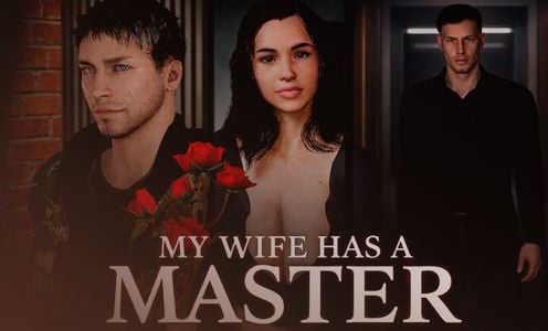 My Wife has a Master adult sex game