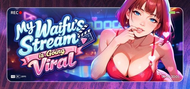 My Waifu's Stream is Going Viral jogos pornôs adultos